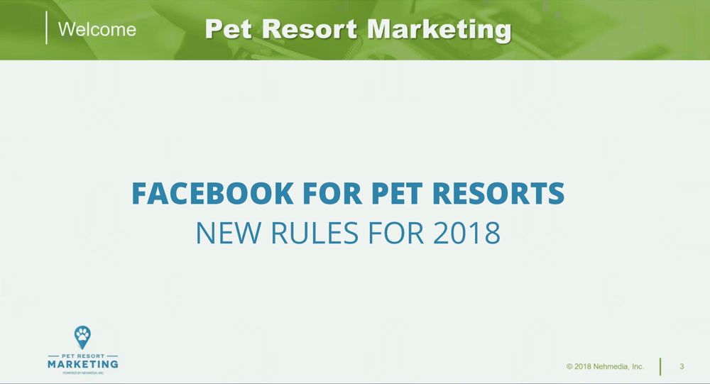 Facebook for Pet Resorts: New Rules for 2018