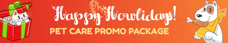 Happy Howlidays Pet Care Promo Package